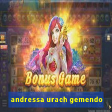 andressa urach gemendo